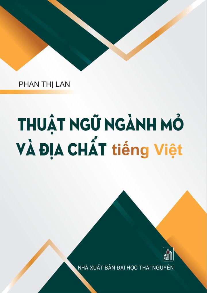 Thuật ngữ ngành mỏ và địa chất tiếng Việt