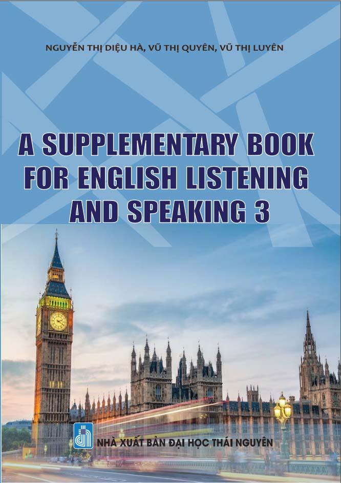 A supplementary book for English listening and speaking 3