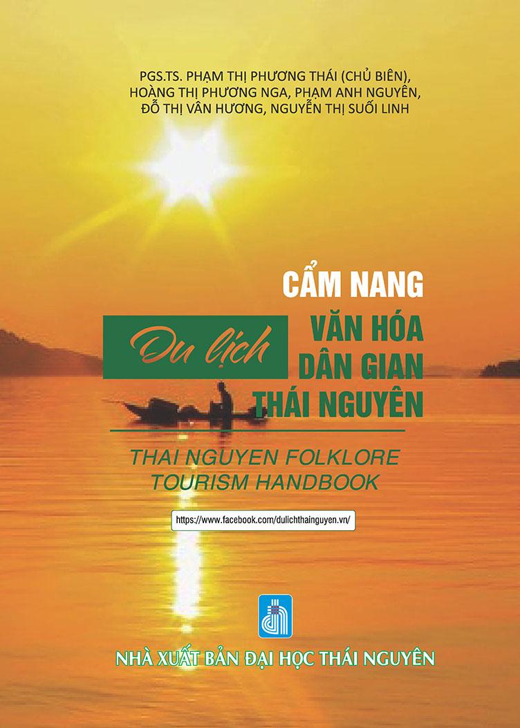 Cẩm nang du lịch văn hóa dân gian Thái Nguyên (Thai Nguyen Folklore Tourism Handbook)