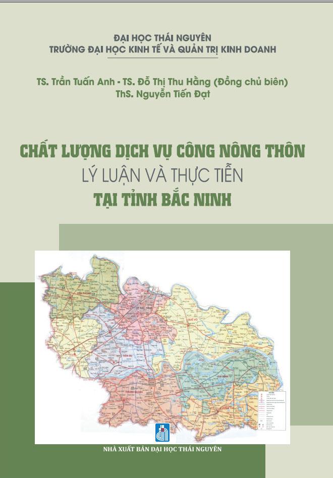 Chất lượng dịch vụ công nông thôn lý luận và thực tiễn tại tỉnh Bắc Ninh