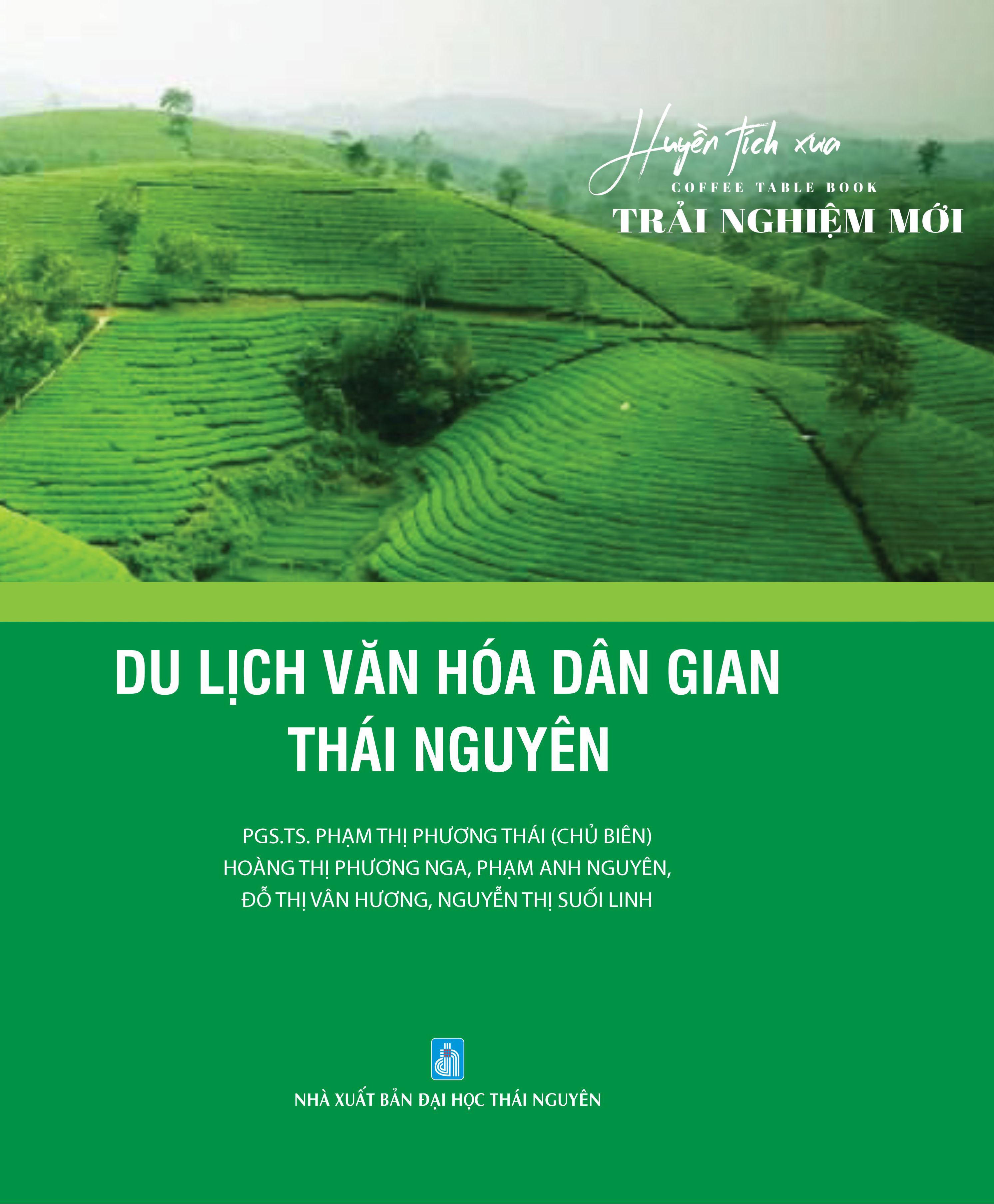 Du lịch văn hóa dân gian Thái Nguyên
