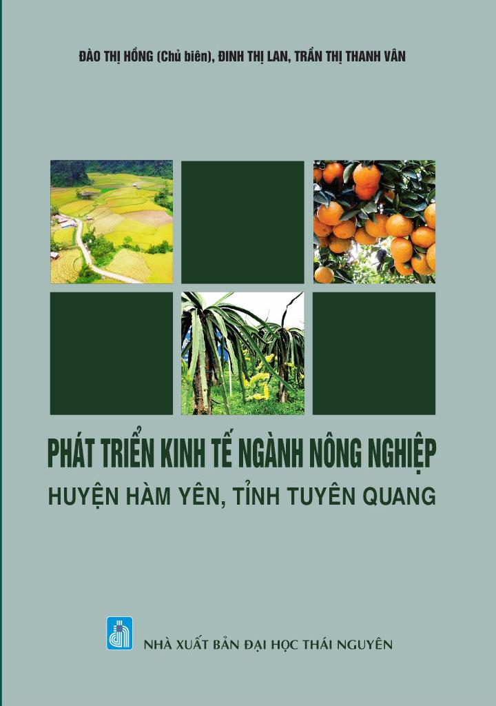 Phát triển kinh tế ngành nông nghiệp huyện Hàm Yên, tỉnh Tuyên Quang