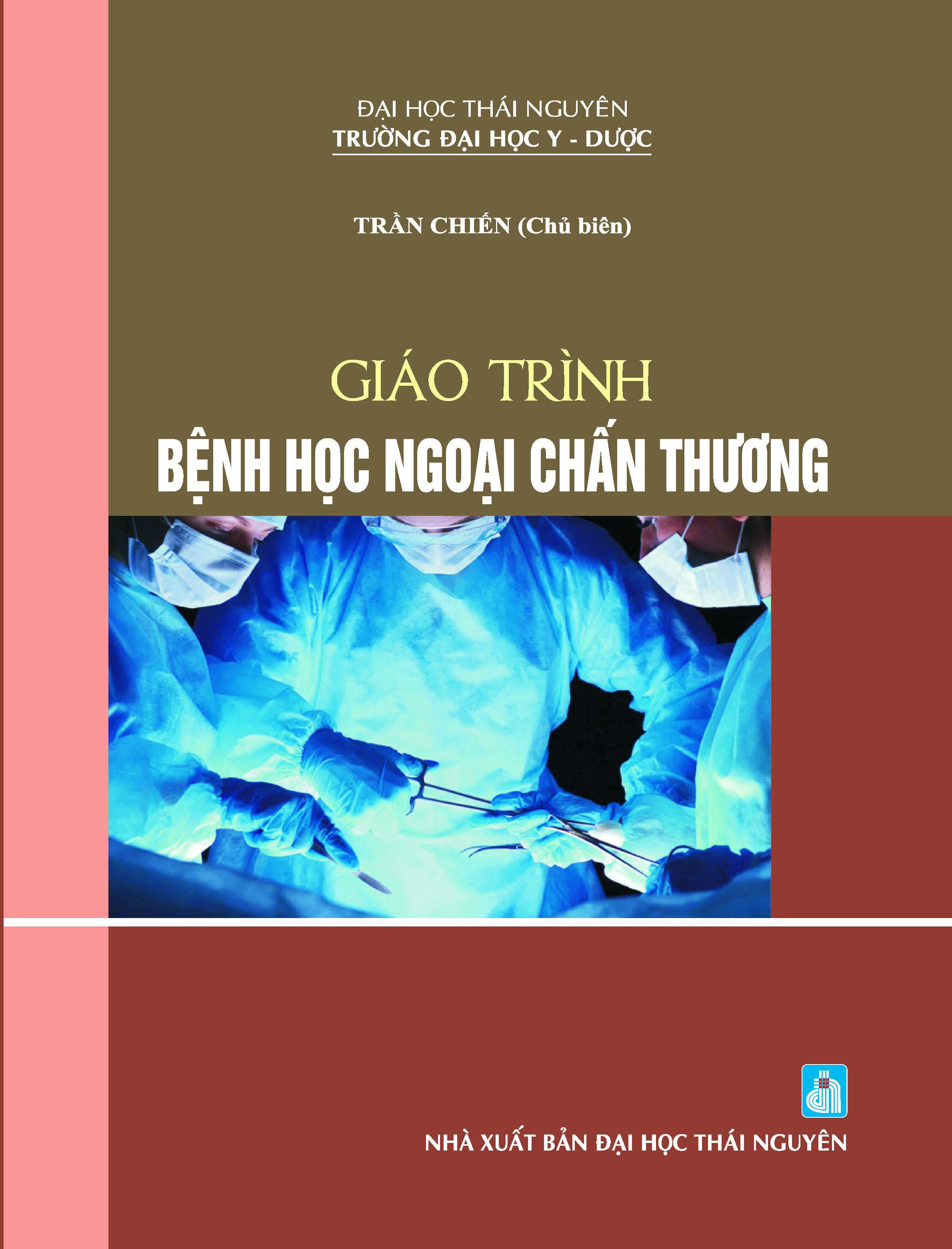 Giáo trình Bệnh học Ngoại Chấn thương