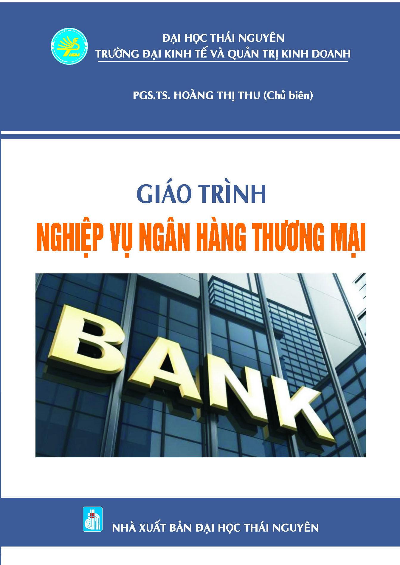 Giáo trình Nghiệp vụ ngân hàng thương mại