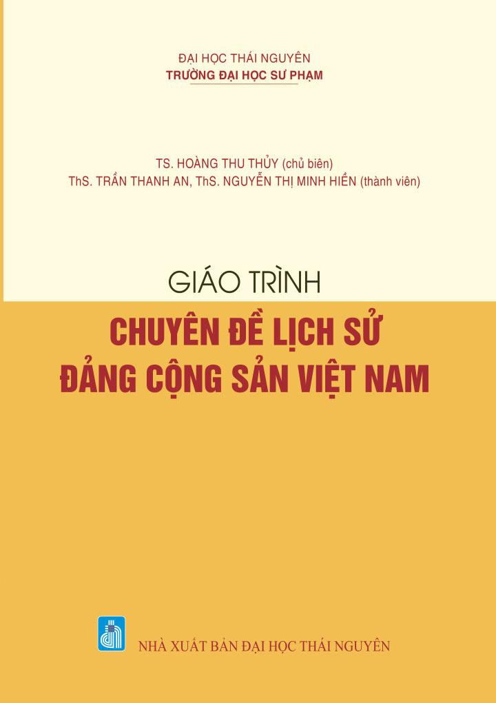 Giáo trình Chuyên đề lịch sử Đảng Cộng sản Việt Nam